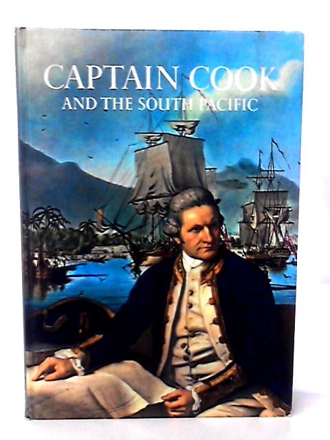 Captain Cook and the South Pacific (Caravel books)