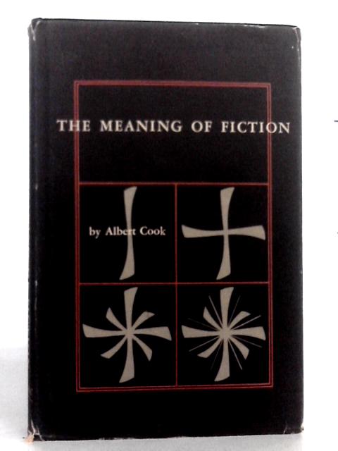 The Meaning of Fiction