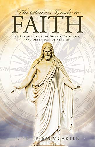 The Seeker's Guide to Faith