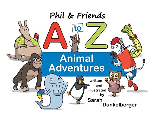 Phil and Friends A to Z Animal Adventures