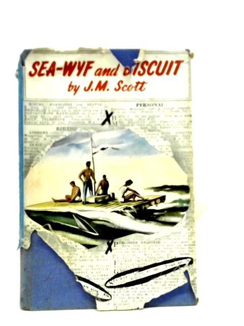Sea-Wyf and Biscuit