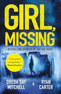 Girl, Missing 