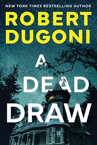 A Dead Draw 