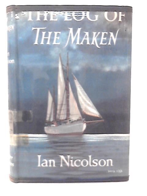 The Log of the Maken.