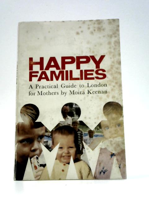 Happy Families: A Guide to London for Mothers