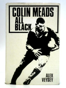 Colin Meads: All Black 