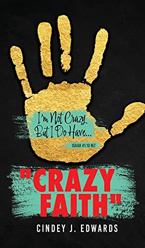 Crazy Faith