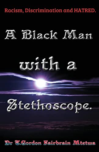 A Black Man with a Stethoscope.