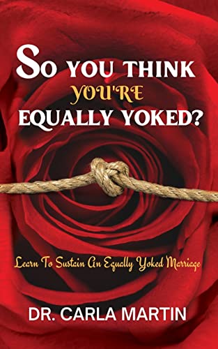 So You Think You're Equally Yoked?