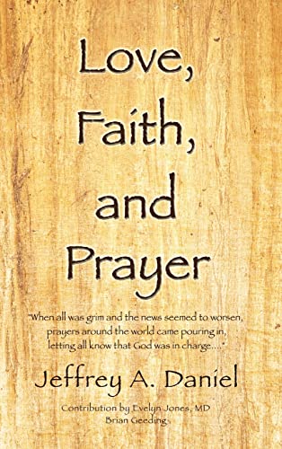 Love, Faith, and Prayer