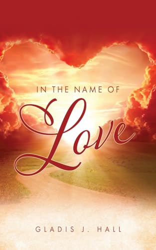 In The Name of Love