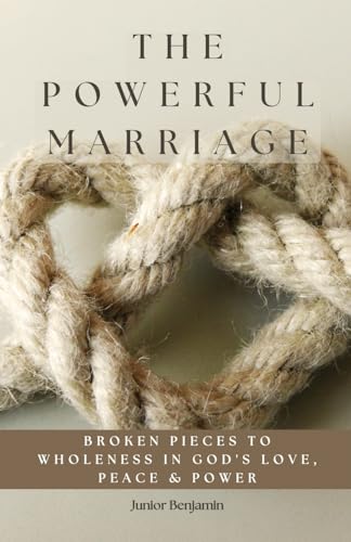 The Powerful Marriage