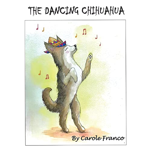 The Dancing Chihuahua