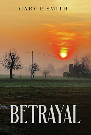 Betrayal