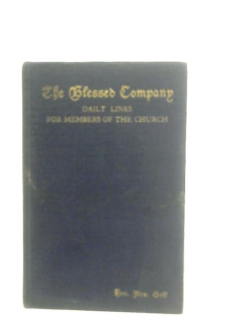 The Blessed Company, Daily Links for Members of the Church