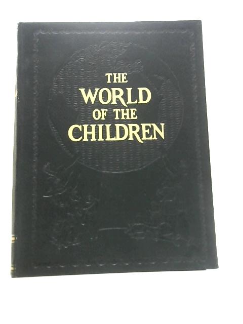 The World Of The Children: Volume 3