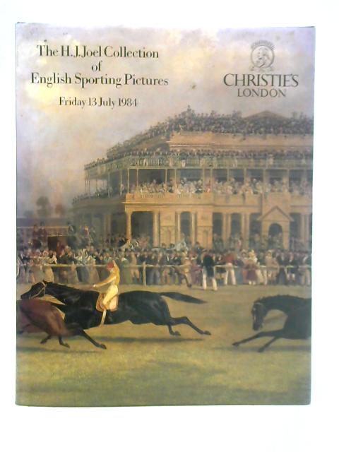 The H. J. Joel Collection of English Sporting Pictures