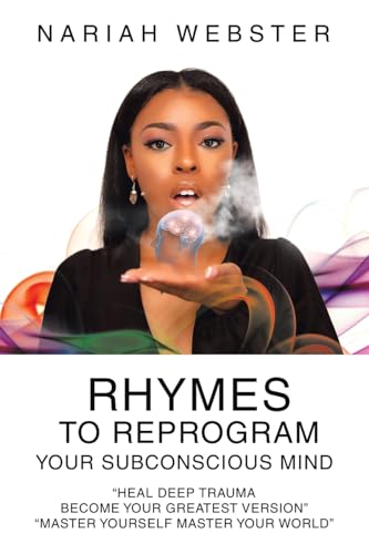 Rhymes To ReProgram Your Subconscious Mind