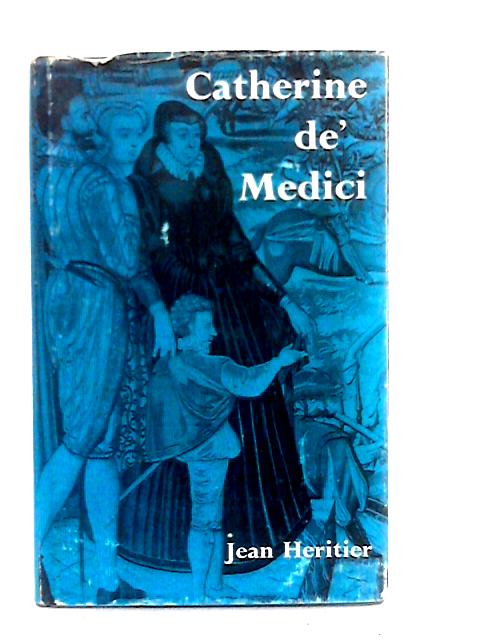 Catherine De Medici