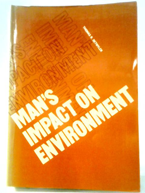 Man's Impact on Environment (McGraw-Hill series in geography)