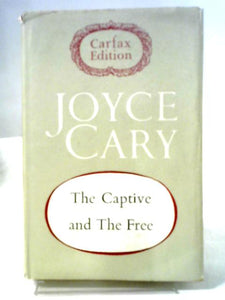 The Captive And The Free 