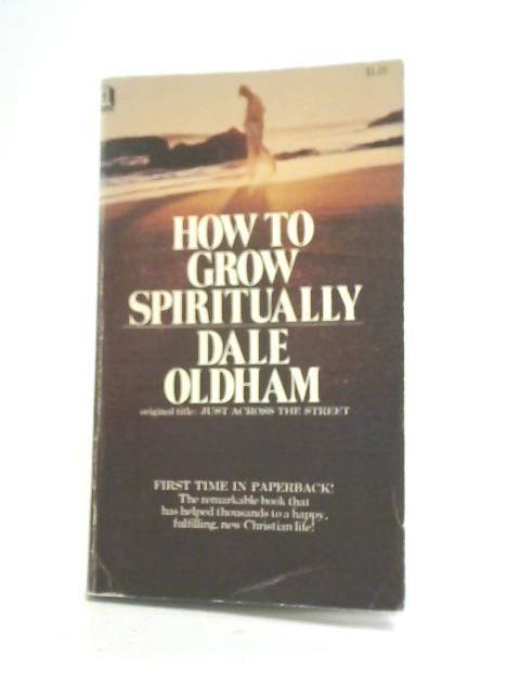 How to Grow Spiritually