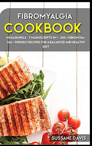 Fibromyalgia Cookbook