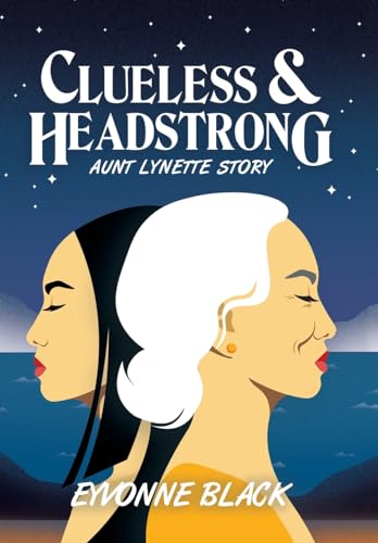 Clueless & Headstrong