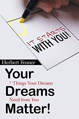 Your Dreams Matter!