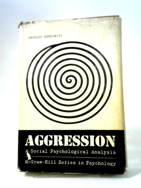 Aggression: A Social Psychological Analysis