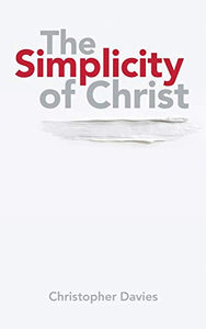 The Simplicity of Christ 