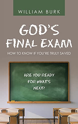 God's Final Exam