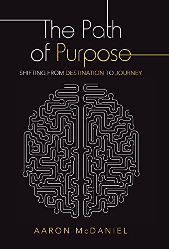 The Path of Purpose
