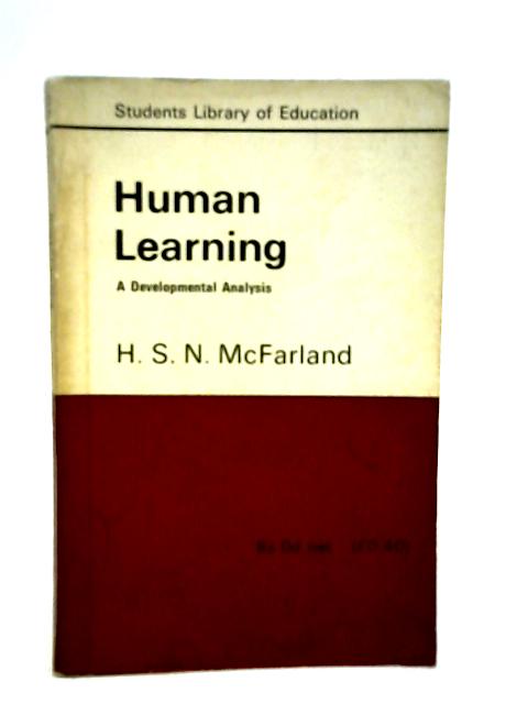 Human Learning: A Developmental Analysis (Students Library of Education)