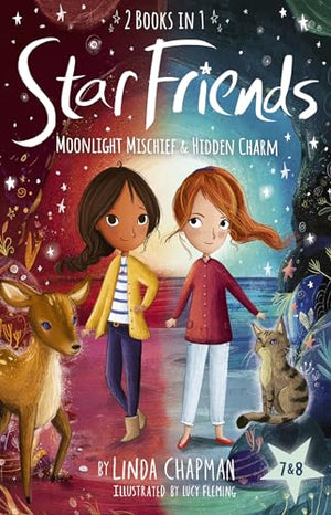 Star Friends 2 Books in 1: Moonlight Mischief & Hidden Charm