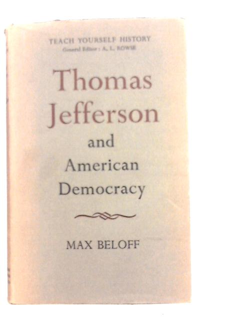 Thomas Jefferson and American Democracy