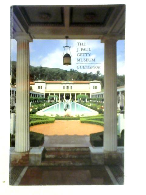 The J. Paul Getty Museum Guidebook