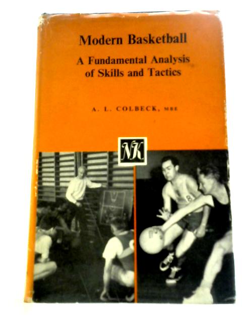 Modern Basketball: A Fundamental Analysis Of Skills And Tactics