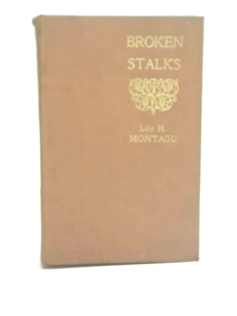 Broken Stalks