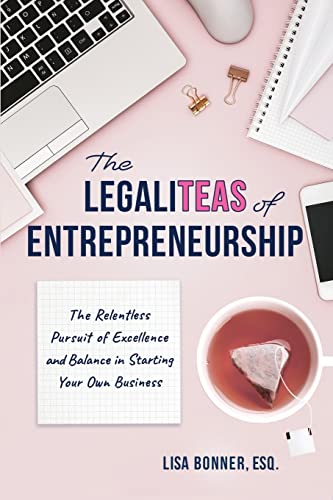 The LegaliTEAS of Entrepreneurship