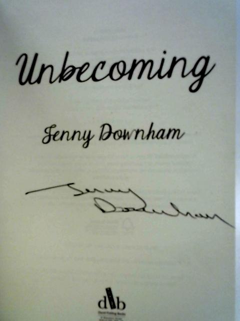 Unbecoming