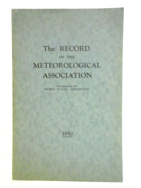 The Record of the Meteorological Association 1950