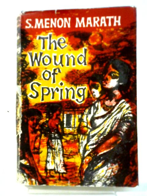 The Wound of Spring