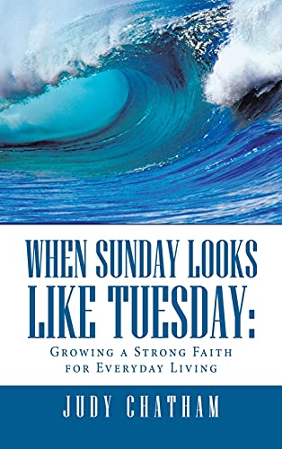 When Sunday Looks Like Tuesday