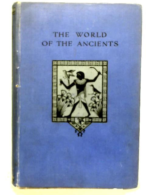 The World of the Ancients