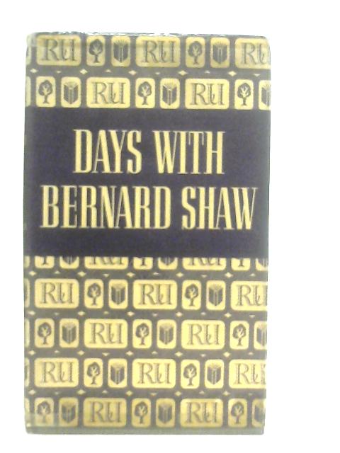 Days with Bernard Shaw