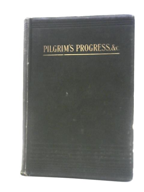 The Pilgrim's Progress And Holy War