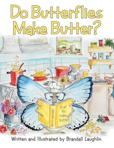 Do Butterflies Make Butter?
