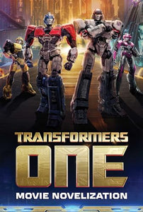 Transformers One Movie Novelization 