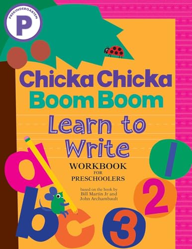 Chicka Chicka Boom Boom Learn to Write Workbook for Preschoolers